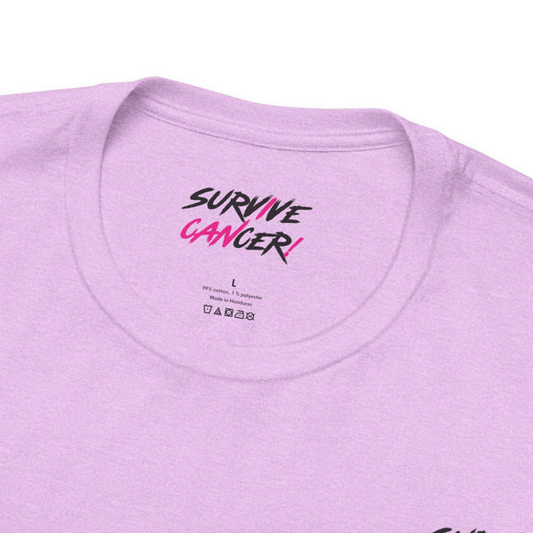 I Can Survive Cancer Tee (Unisex)