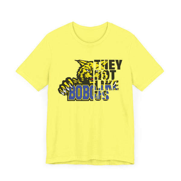 They Not Like Us Bloomfield Bobcats T-Shirt | Bold Bobcats Pride | Limited Edition Design!