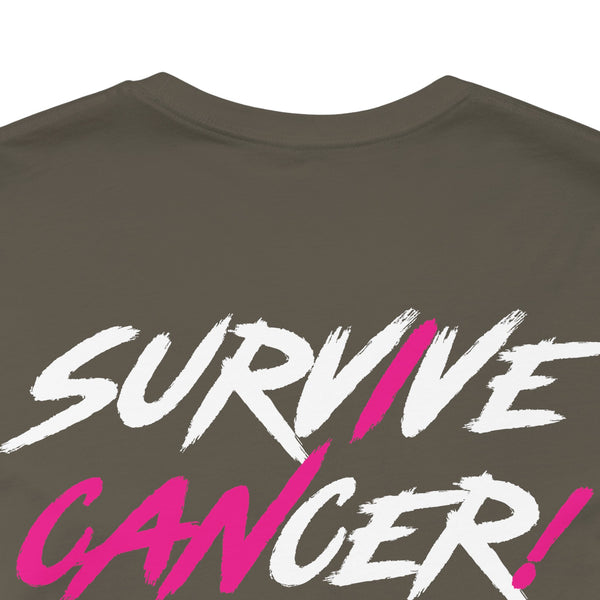 I Can Survive Cancer Tee (Unisex)