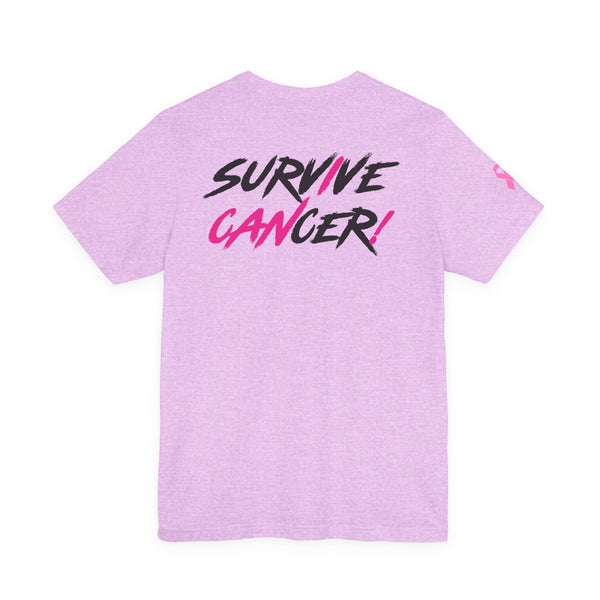 I Can Survive Cancer Tee (Unisex)