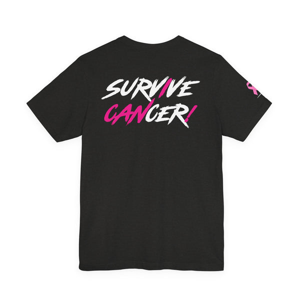 I Can Survive Cancer Tee (Unisex)