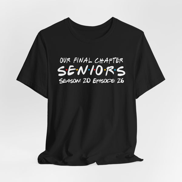 Our Final Chapter SENIORS Class of 2026 T-Shirt