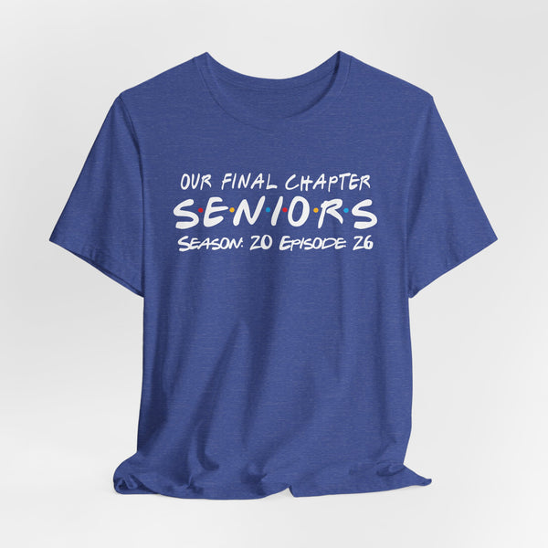 Our Final Chapter SENIORS Class of 2026 T-Shirt