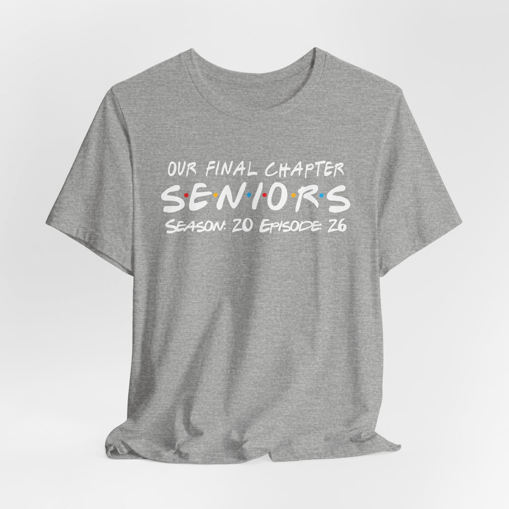 Our Final Chapter SENIORS Class of 2026 T-Shirt