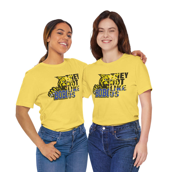 They Not Like Us Bloomfield Bobcats T-Shirt | Bold Bobcats Pride | Limited Edition Design!