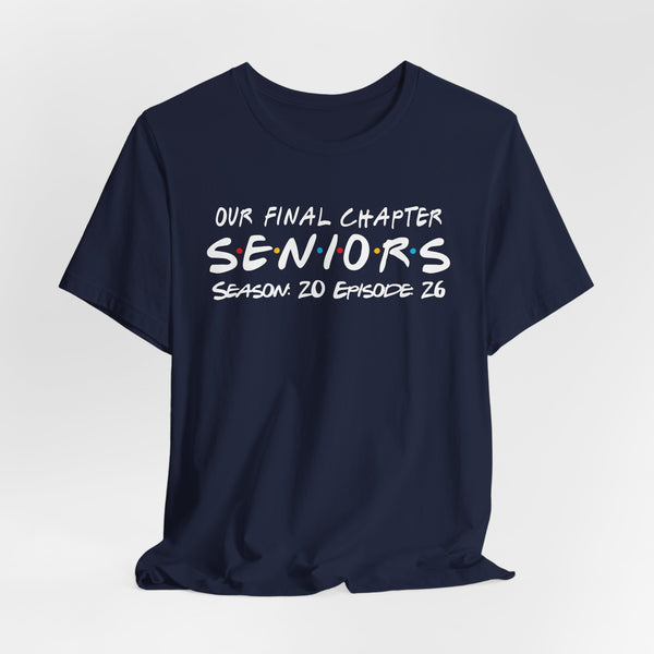 Our Final Chapter SENIORS Class of 2026 T-Shirt