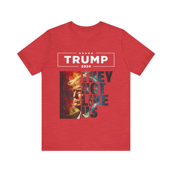 They Not Like Us Donald Trump T-Shirt