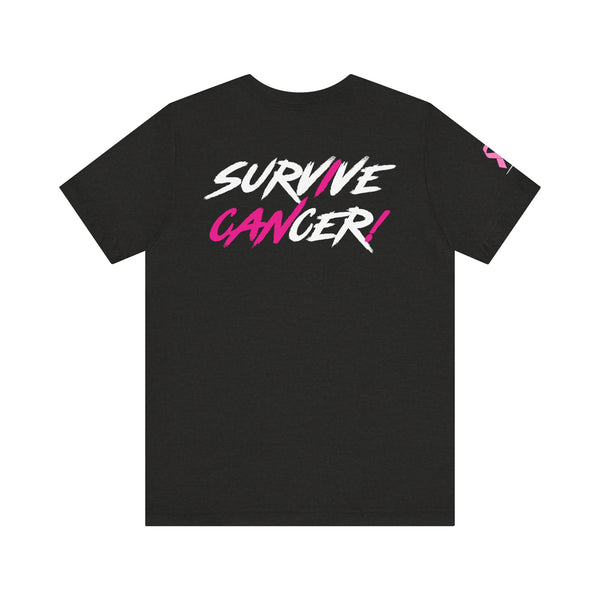 I Can Survive Cancer Tee (Unisex)