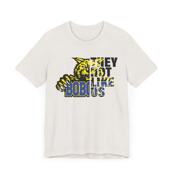 They Not Like Us Bloomfield Bobcats T-Shirt | Bold Bobcats Pride | Limited Edition Design!