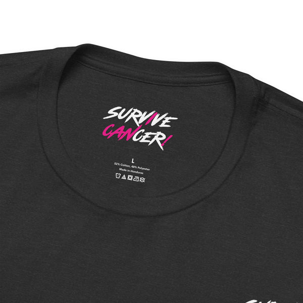 I Can Survive Cancer Tee (Unisex)