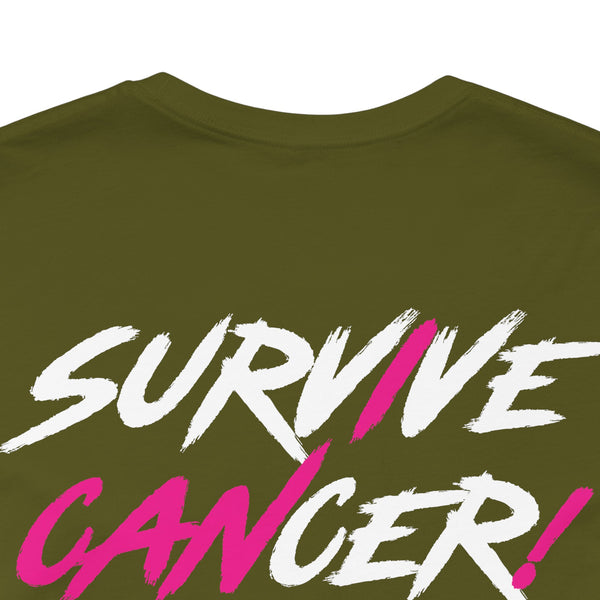 I Can Survive Cancer Tee (Unisex)