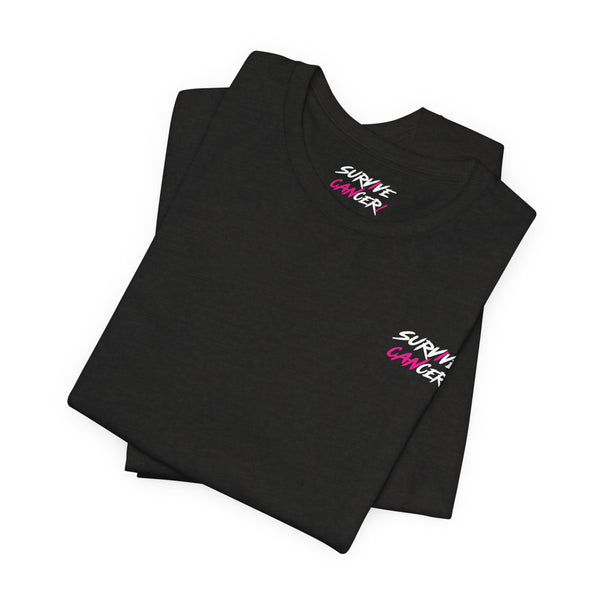 I Can Survive Cancer Tee (Unisex)