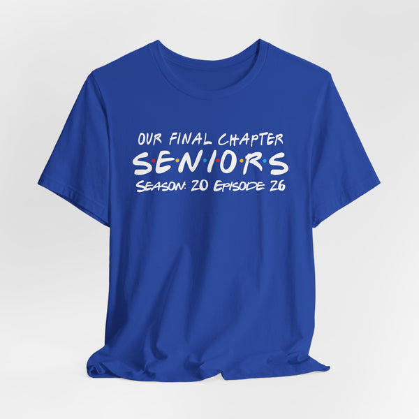 Our Final Chapter SENIORS Class of 2026 T-Shirt
