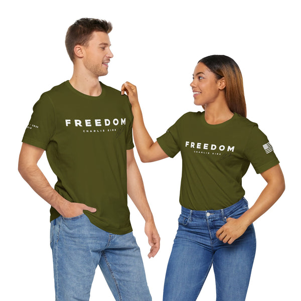 Freedom T-Shirt - Remembering Charlie Kirk Tee (Unisex)