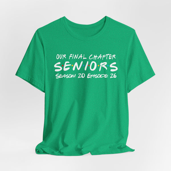 Our Final Chapter SENIORS Class of 2026 T-Shirt