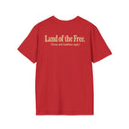 Land of the Free (Terms and Conditions Apply.) Tee