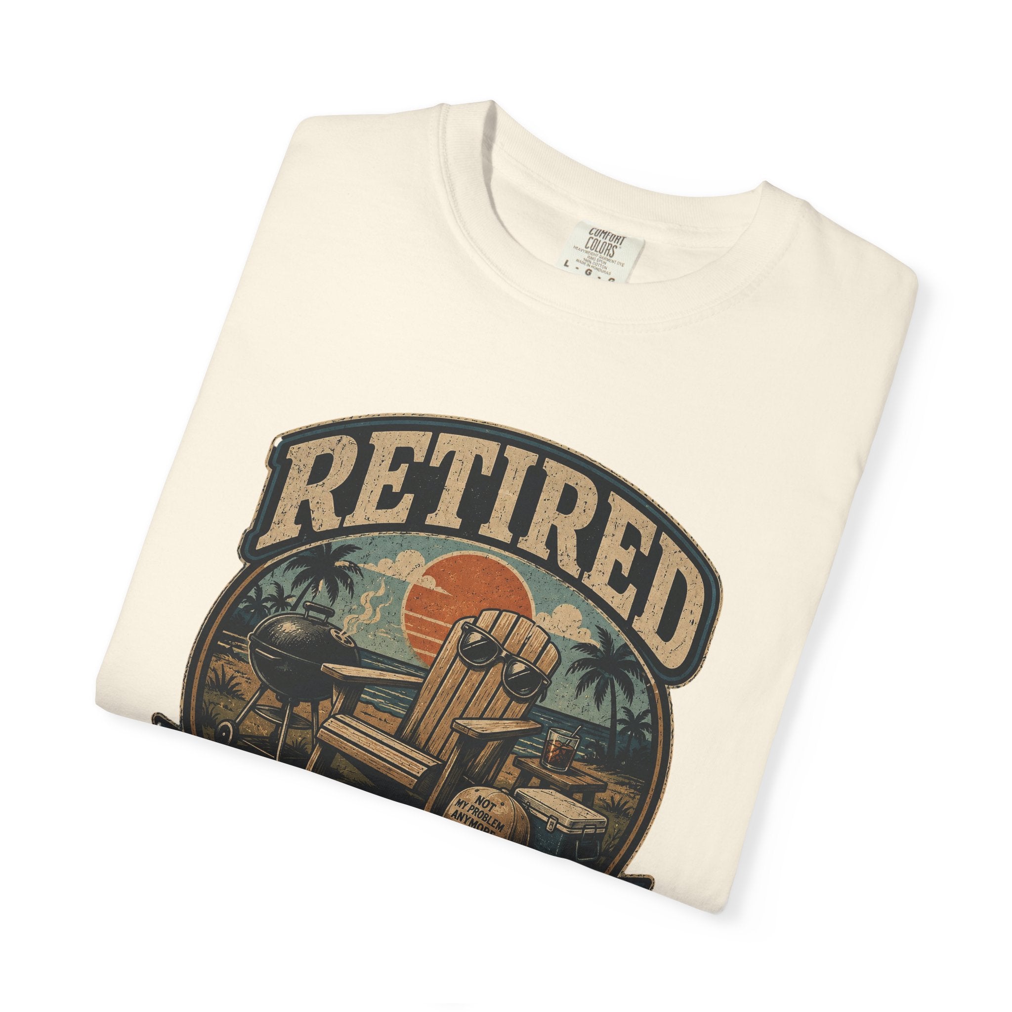 Retired Every Day Is Saturday Do Not Test Me T-Shirt