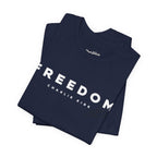 Freedom T-Shirt - Remembering Charlie Kirk Tee (Unisex)