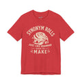 Synonym Rolls Just Like Grammar Used to Make T-Shirt