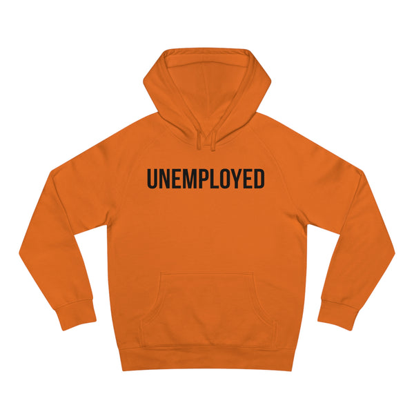 Make a Bold Statement: 'UNEMPLOYED' Hoodie - Inspired by TV's Hottest Drama Ballers