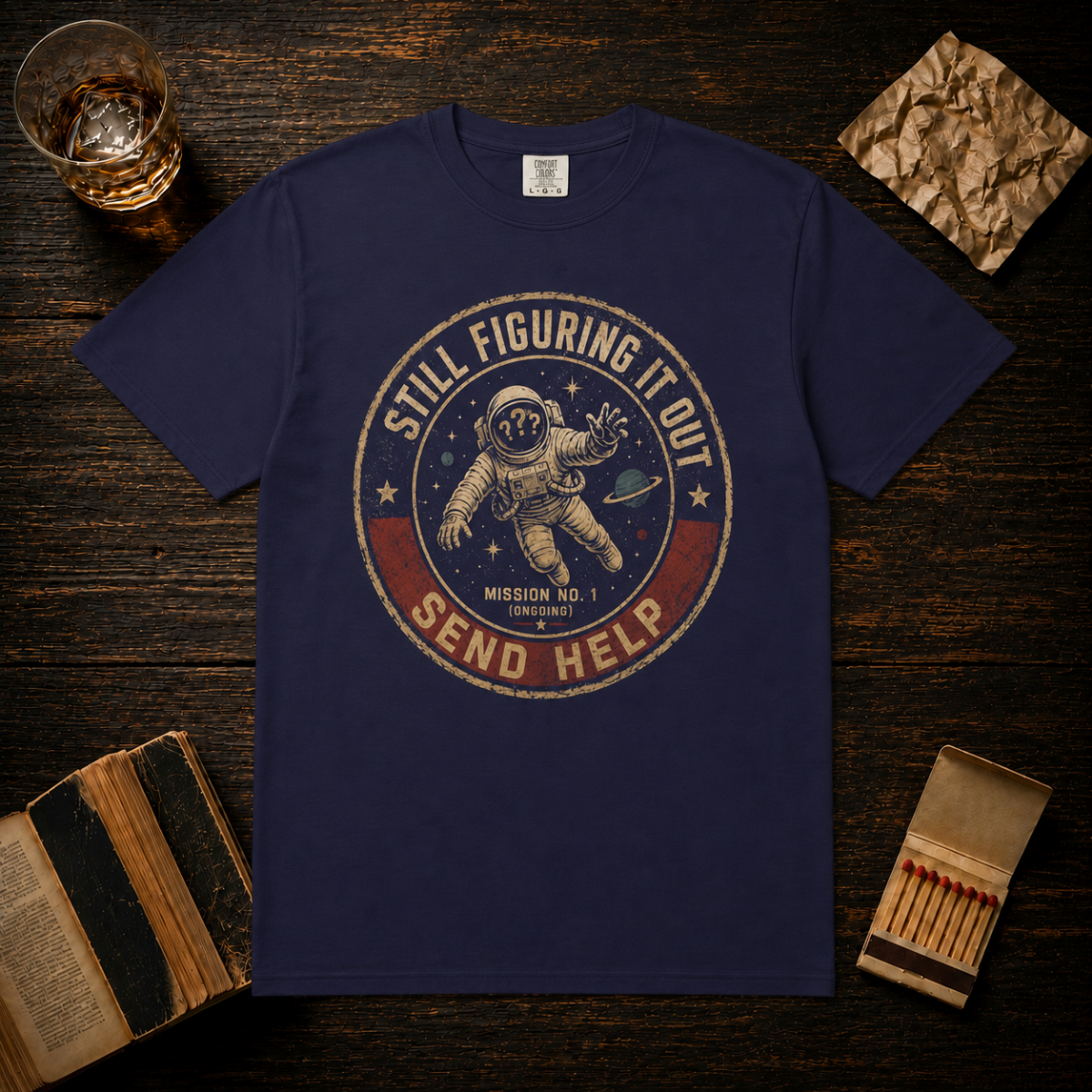 Still Figuring It Out T-Shirt
