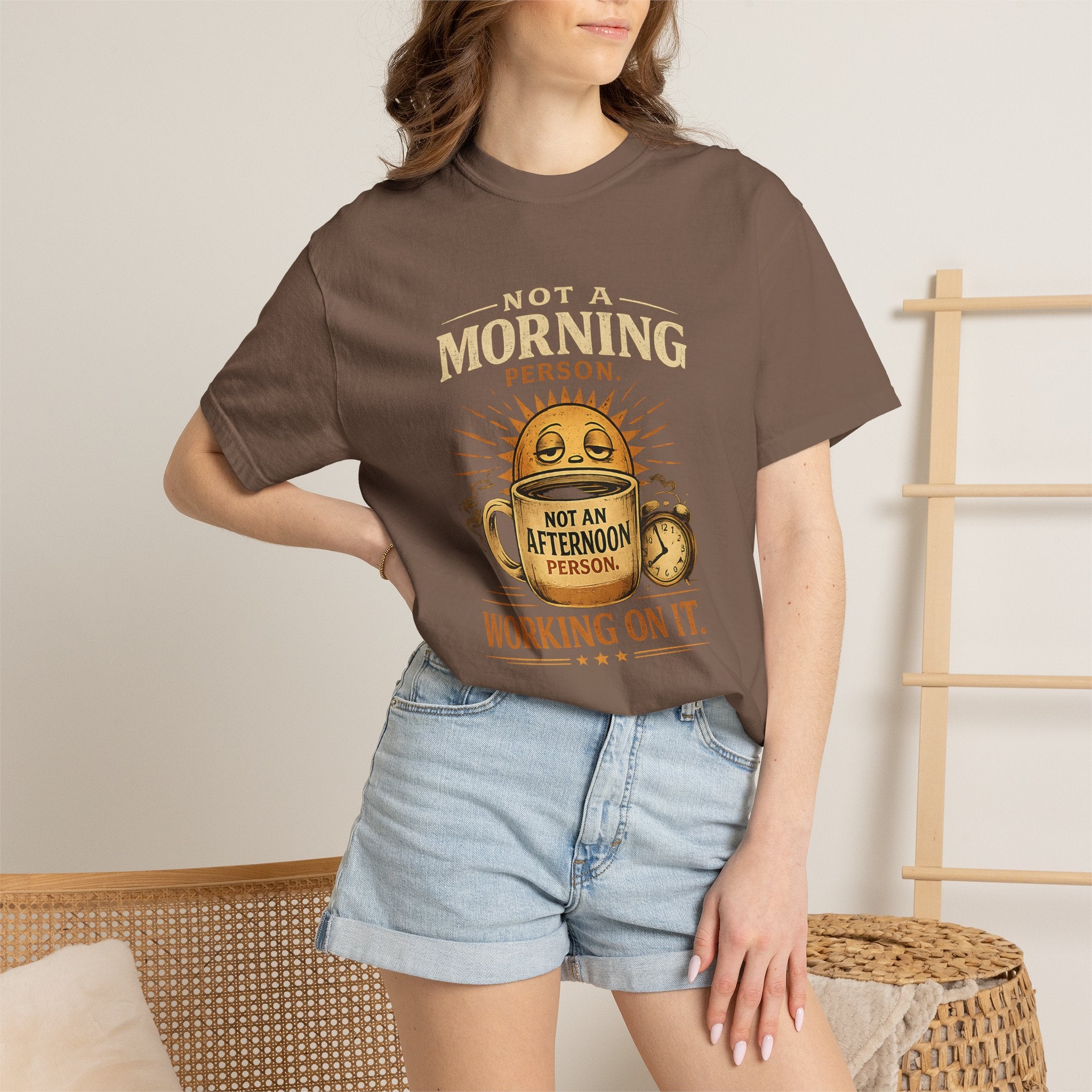 Not A Morning Person Not An Afternoon Person Working On It T-Shirt