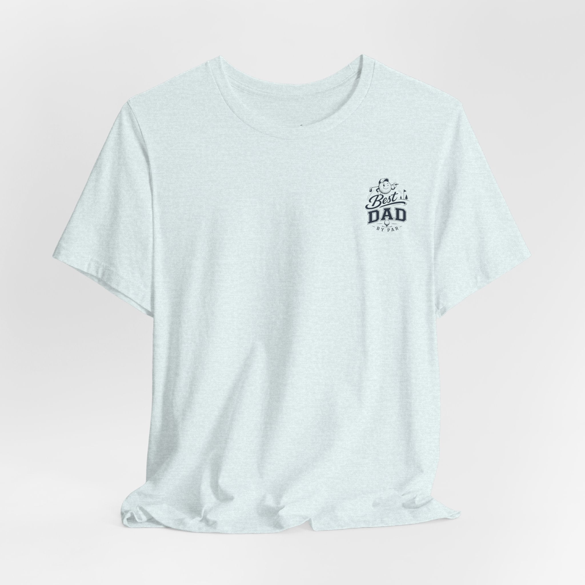 Best Dad by Par Golf T-Shirt — Funny Golfing Father’s Day Tee
