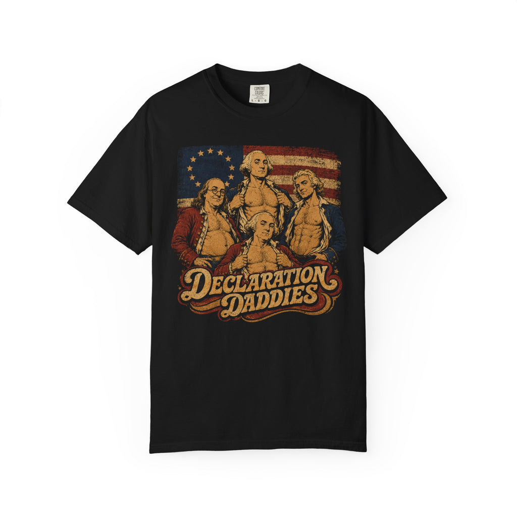 Declaration Daddies: Uncut Edition T-Shirt