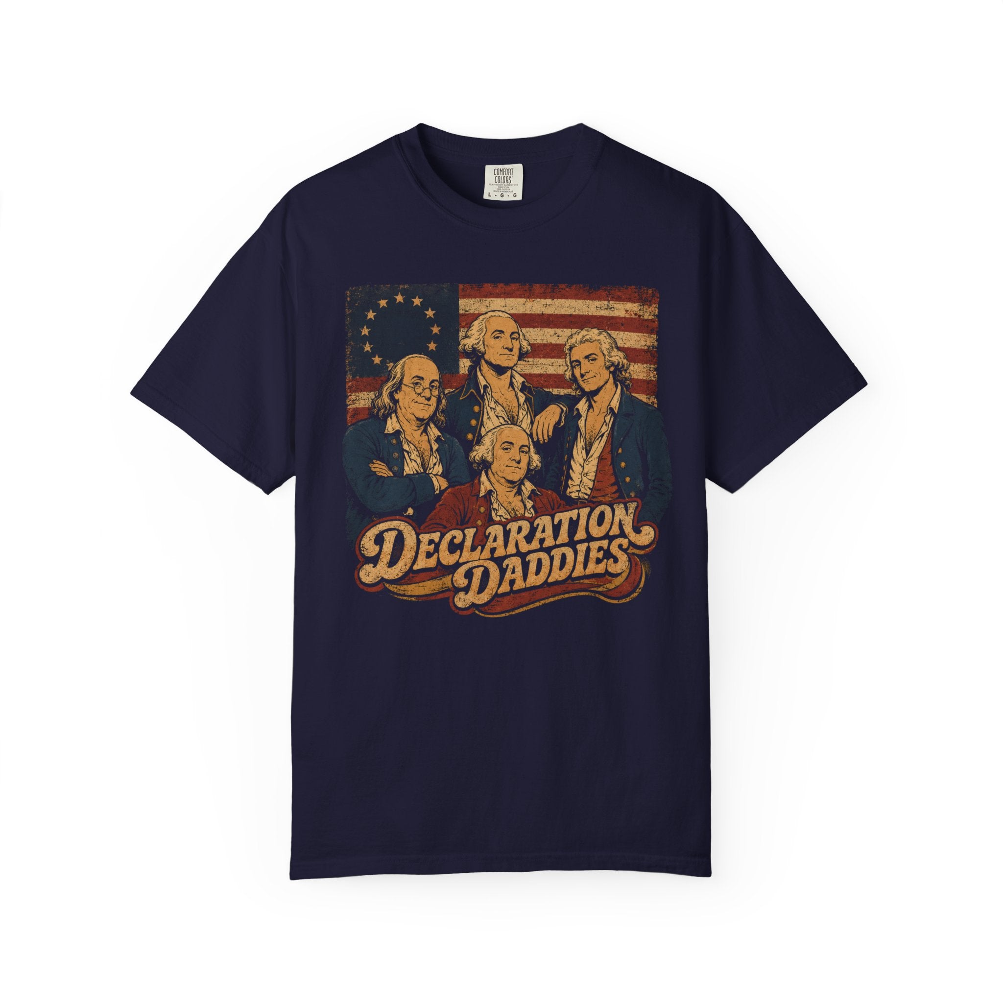 Declaration Daddies T-Shirt