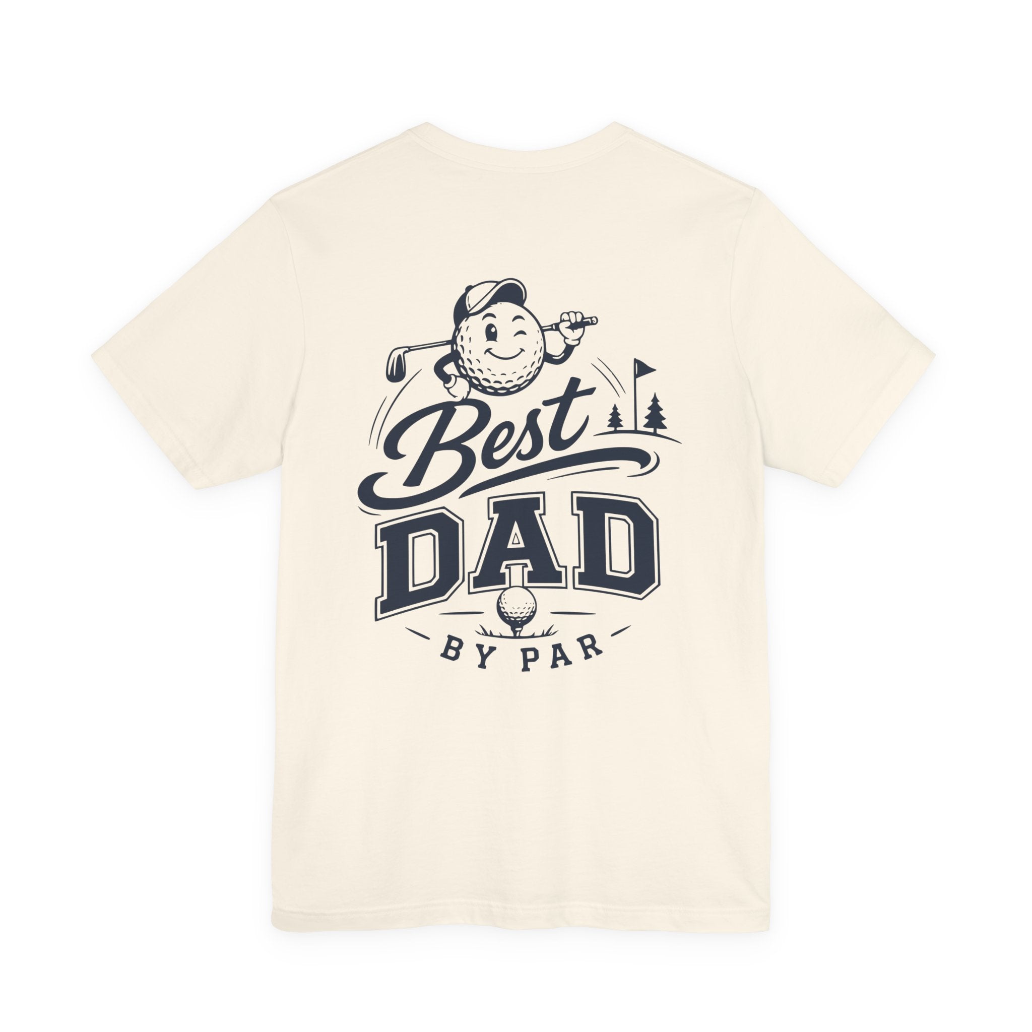 Best Dad by Par Golf T-Shirt — Funny Golfing Father’s Day Tee
