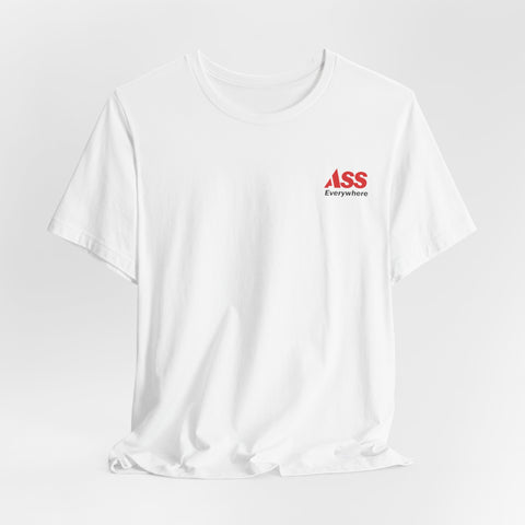 ASS Everywhere Graphic Tee