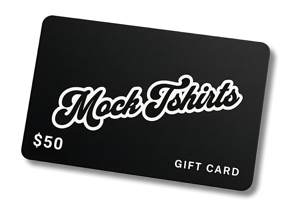 Mock Tshirts Gift Card
