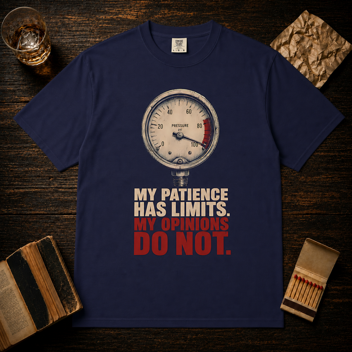 My Patience Has Limits T-Shirt